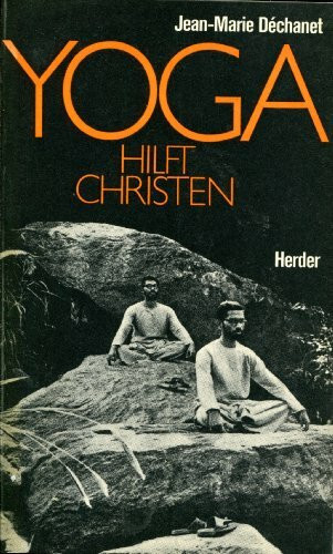 Yoga hilft dem Christen. Eine Möglichkeit