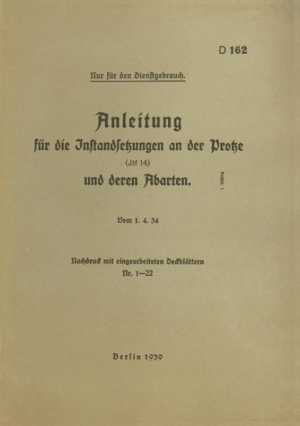 D 162 Anleitung für die Instandsetzungen an der Protze