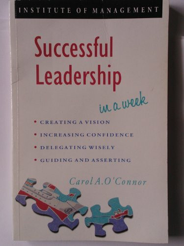 Leadership in a Week (Successful business in a week)
