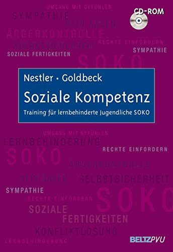 Soziale Kompetenz: Training für lernbehinderte Jugendliche SOKO. Mit CD-ROM