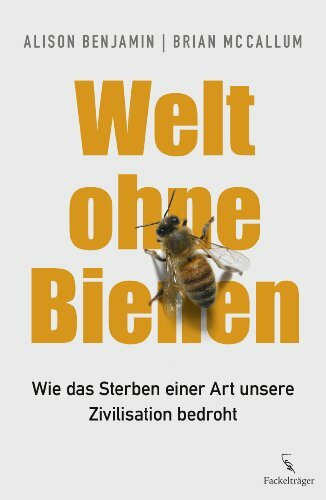 Welt ohne Bienen