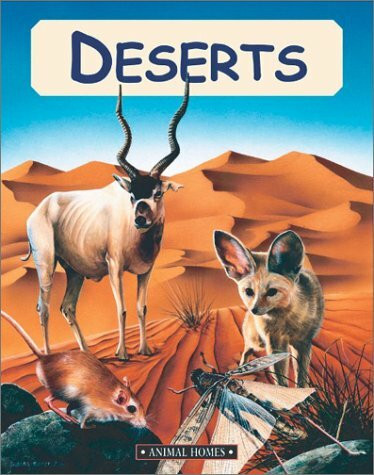 Deserts (Animal Homes)