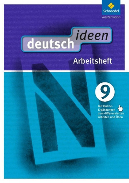 deutsch ideen 9. Arbeitsheft. Sekundarstufe 1. Ausgabe Ost
