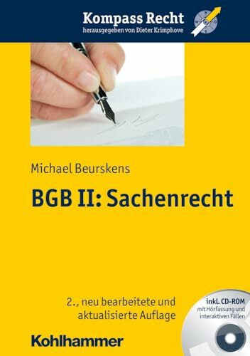 BGB II: Sachenrecht (Kompass Recht, Band 2)