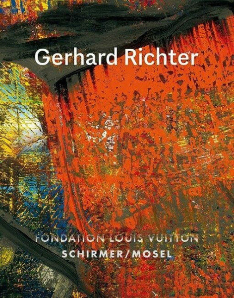 Gerhard Richter: Katalog Fondation Louis Vuitton, Paris
