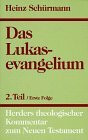 Herders theologischer Kommentar zum Neuen Testament m. Suppl.-Bdn., Bd.3/2, Das Lukasevangelium