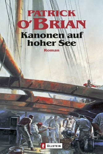 Kanonen auf hoher See: Roman (Ein Jack-Aubrey-Roman, Band 6)