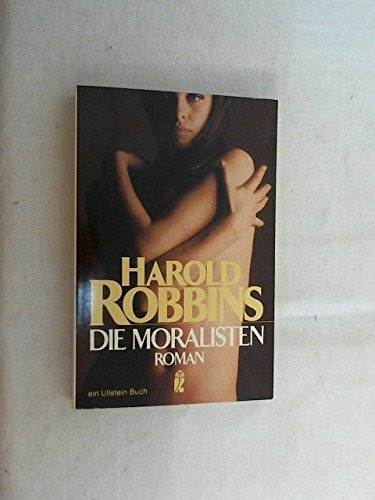 Die Moralisten.