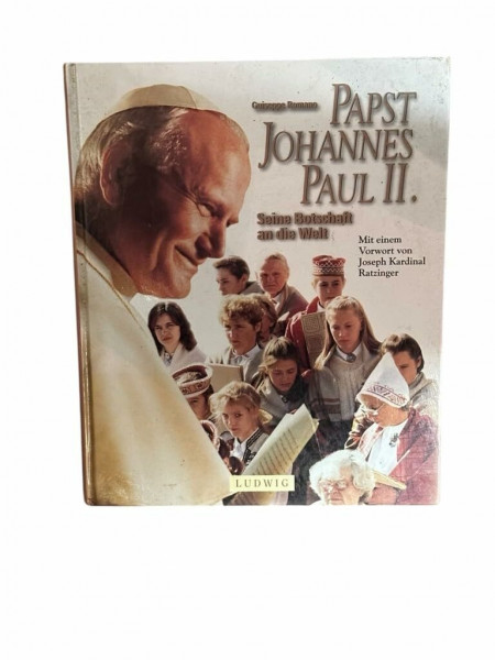 Papst Johannes Paul II., Seine Botschaft an die Welt