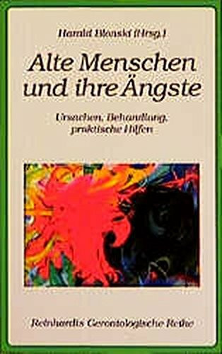 Alte Menschen und ihre Ängste