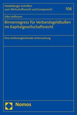 Binnenregress für Verbandsgeldbußen im Kapitalgesellschaftsrecht