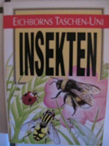 Insekten (Eichborns Taschen-Uni)
