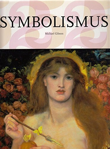 Symbolismus: 25 Jahre TASCHEN (Big Art)