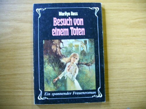 Besuch der Toten (Allgemeine Reihe. Bastei Lübbe Taschenbücher)