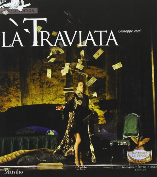 La Traviata. Ediz. inglese (Libri illustrati)