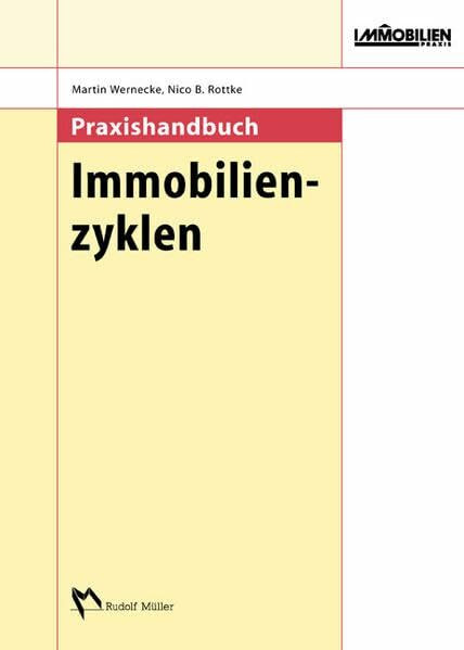 Praxishandbuch Immobilienzyklen