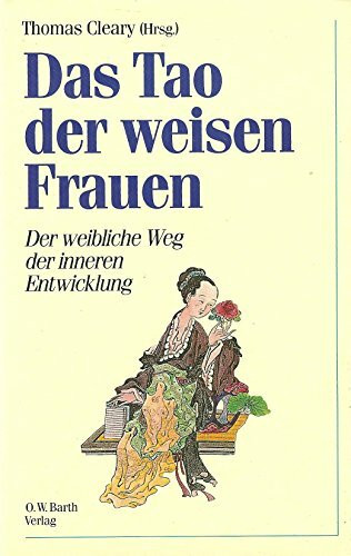 Das Tao der weisen Frauen