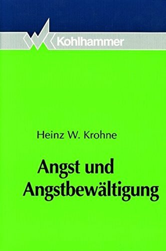 Angst und Angstbewältigung