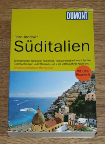 DuMont Reise-Handbuch Reiseführer Süditalien: Kampanien, Basilikata, Apulien, Kalabrien, mit Extra-Reisekarte
