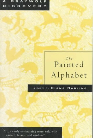 The Painted Alphabet: A Novel (Graywolf Discovery)