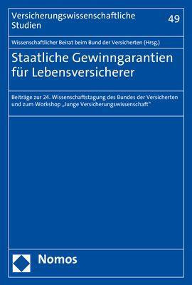 Staatliche Gewinngarantien für Lebensversicherer