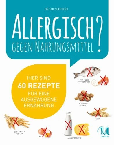 Allergisch gegen Nahrungsmittel? Hier sind 60 Rezepte für eine ausgewogene Ernährung (ohne Gluten, Weizen, Milchprodukte, Ei, Nüsse, Samen, Fische,... Allergisch gegen Nahrungsmittel? Hier sind 60 Rezepte für eine ausgewogene Ernährung (ohne Gluten, Weizen, Milchprodukte, Ei, Nüsse, Samen, Fische, Meeresfrüchte und Soja)