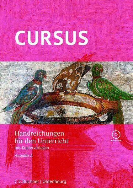 Cursus A – neu / Cursus A Handreichungen: mit Kopiervorlagen und CD-ROM