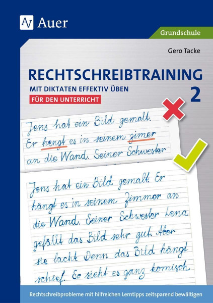 Rechtschreibtraining: Mit Diktaten effektiv üben 2