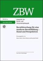 Berufsforschung für eine moderne Berufsbildung - Stand und Perspektiven