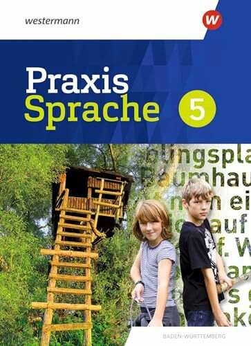 Praxis Sprache 5. Schulbuch. Für Baden-Württemberg: Ausgabe 2022