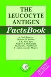 The Leucocyte Antigen Factsbook (Factsbook Series)