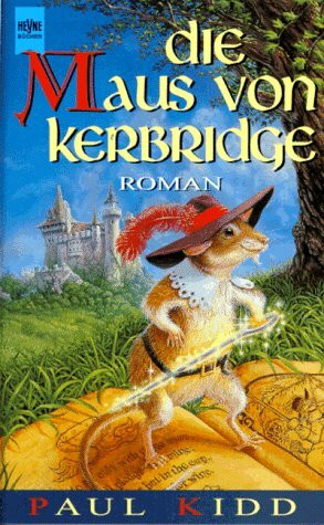 Die Maus von Kerbridge: Roman