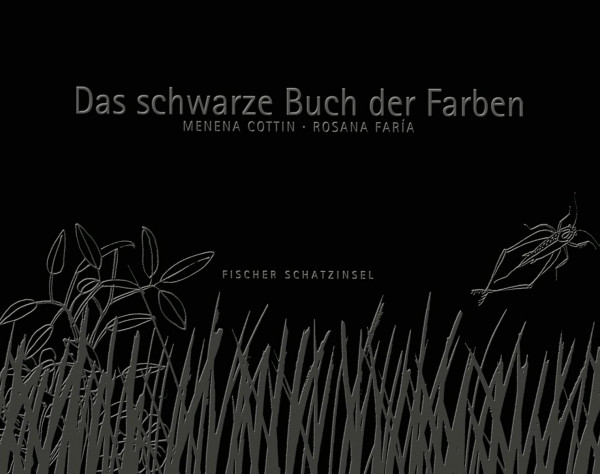 Das schwarze Buch der Farben: Ausgezeichnet mit dem Bologna Ragazzi Book Award, New Horizons, 2007