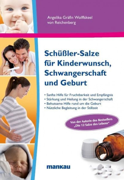 Schüßler-Salze für Kinderwunsch, Schwangerschaft und Geburt