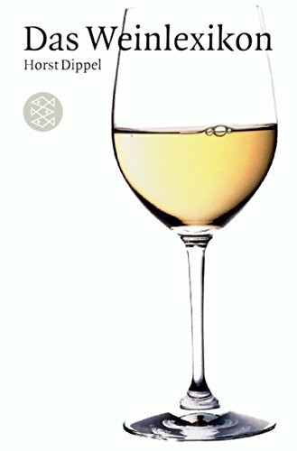 Das Weinlexikon: Über 3000 Stichwörter