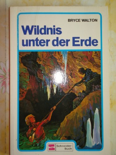 Wildnis unter der Erde.