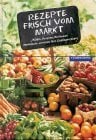 Rezepte frisch vom Markt: Kürbis, Karpfen, Koriander - Marktleute verraten ihre Lieblingsrezepte