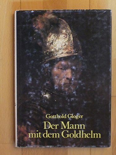 Der Mann mit dem Goldhelm