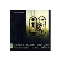 Vorher müsst ihr uns erschiessen: Hausbesetzer in Potsdam