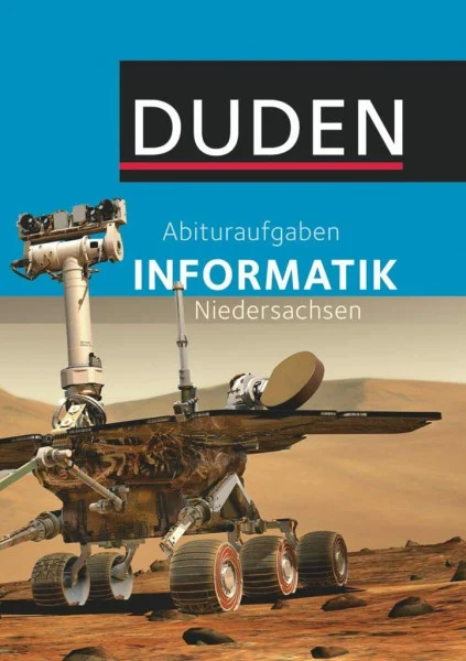 Duden Informatik - Abituraufgaben Informatik: Schulbuch