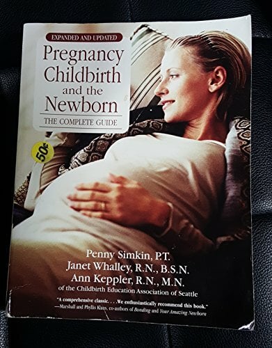 Pregnancy, Childbirth And The Newborn (2010) (Retired Edition) Pregnancy, Childbirth And The Newborn (2010) (Retired Edition)