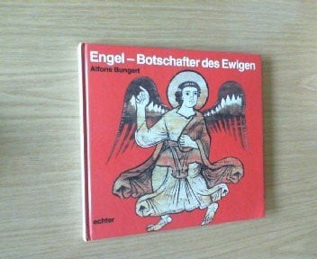 Engel - Botschafter des Ewigen
