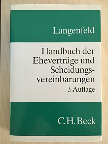 Handbuch der Eheverträge und Scheidungsvereinbarungen. Inkl. 3 1/2'- Diskette