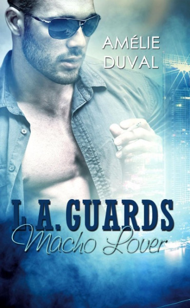 L. A. Guards - Macho Lover