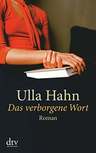 Das verborgene Wort: Roman
