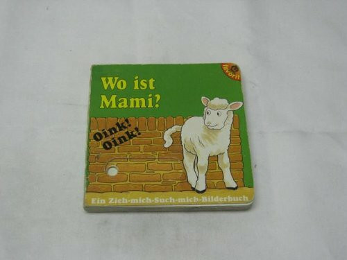 Zieh-mich-Such-mich-Bilderbuch - Wo ist Mami?