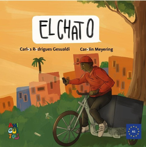 El ChatO. Eine spanische Lektüre für Jugendliche mit Sprachniveau A1/A2