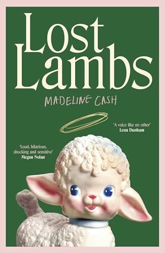Lost Lambs: The Sunday Times Bestseller – 2026’s standout debut, a funny, sharp, dysfunctional-family novel