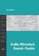 Großes Wörterbuch Deutsch-Paschto