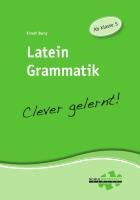 Latein Grammatik - clever gelernt